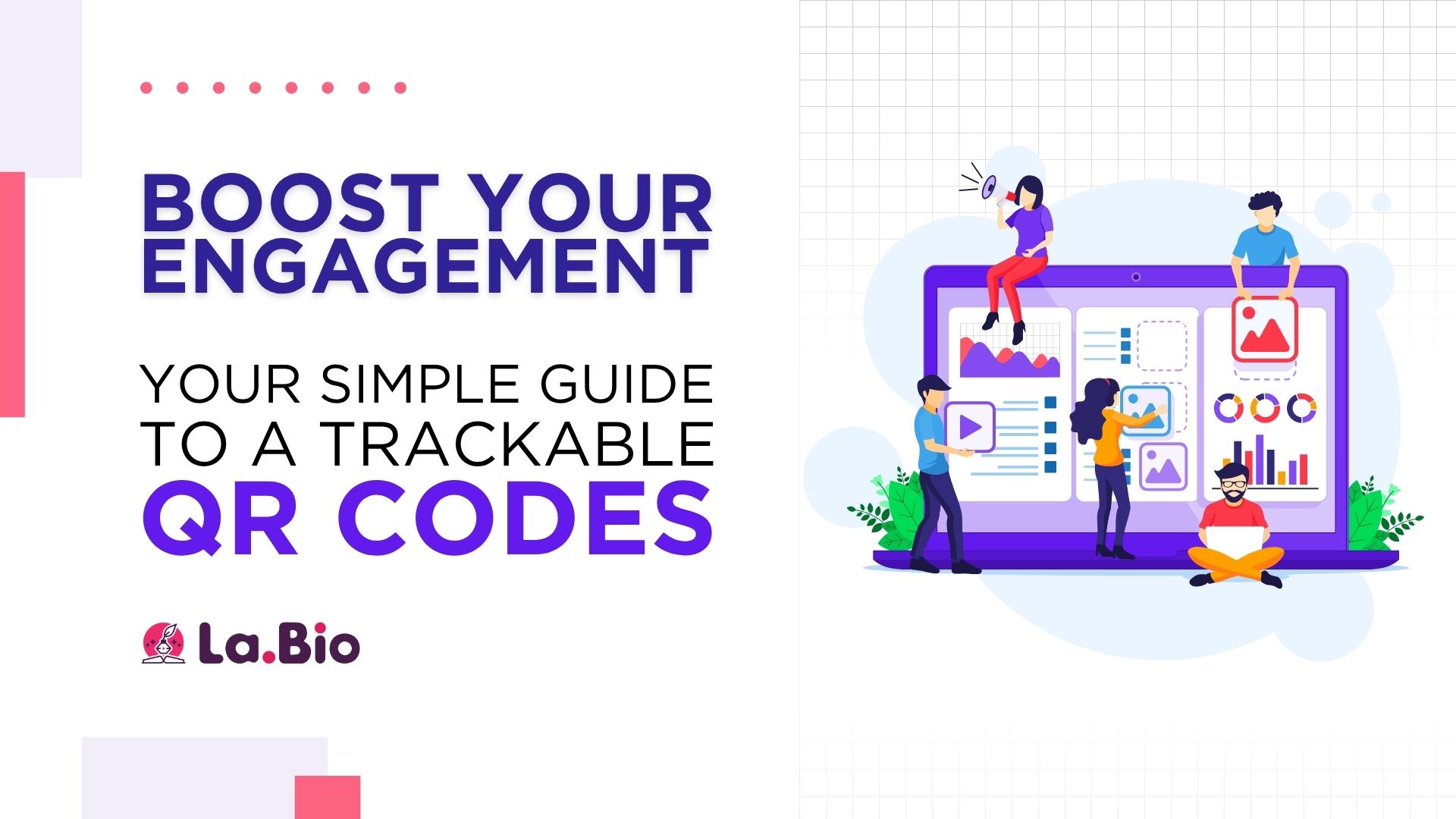 Boost your engagement: Your Guide to a Trackable QR Code